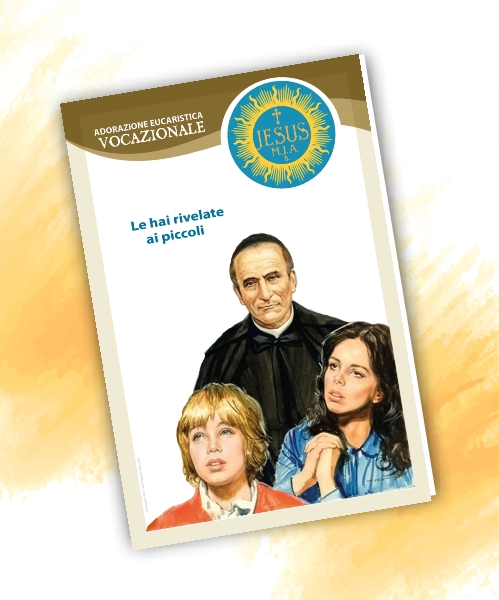 Adorazione Eucaristica Vocazionale - luglio